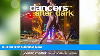 Online Jordan Matter Dancers After Dark Full Book Download