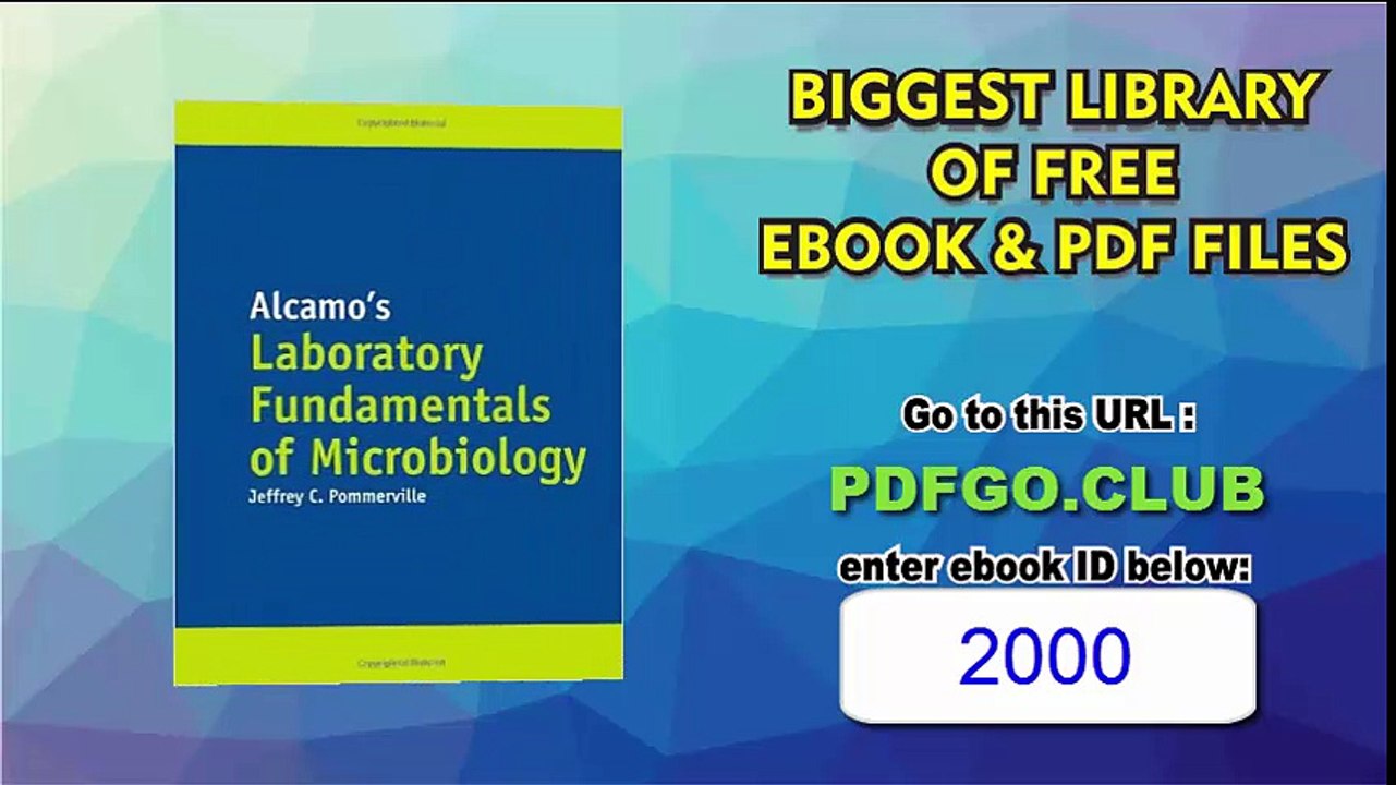 Alcamo's Laboratory Fundamentals Of Microbiology 9th Edition