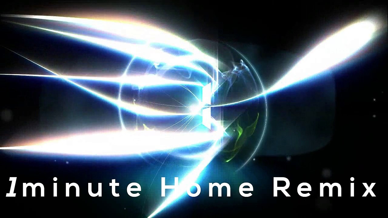 1Minute Home Remix DJ Force HMEDIA™ 726