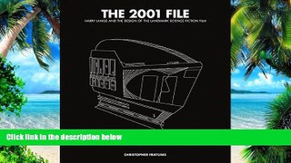 Pre Order The 2001 File: Harry Lange and the Design of the Landmark Science Fiction Film