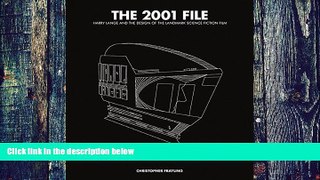 Pre Order The 2001 File: Harry Lange and the Design of the Landmark Science Fiction Film