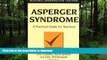 READ Asperger Syndrome: A Practical Guide for Teachers (Resource Materials for Teachers) On Book