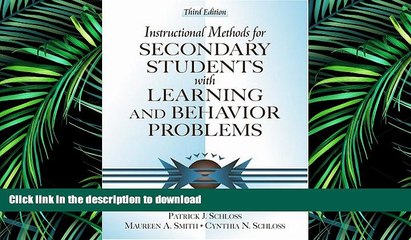 Free [PDF] Instructional Methods for Secondary Students with Learning and Behavior Problems (3rd