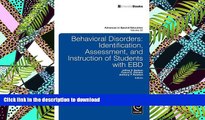 Audiobook Behavioral Disorders: Identification, Assessment, and Instruction of Students With EBD