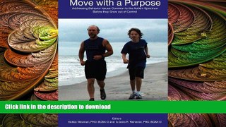 Read Book Move with a Purpose: Addressing Common Behavior Issues on the Autism Spectrum Before