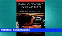 Read Book Learning Disabilities: What Are They?: Helping Teachers and Parents Understand the