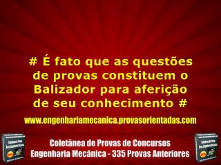 Provas Anteriores - Engenharia Mecânica