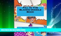 Pre Order Fill In The Blanks Doodle Book Doodle Book Master On CD