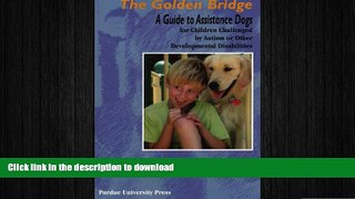 Pre Order Golden Bridge (New Directions in the Human-Animal Bond) Kindle eBooks