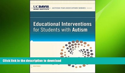 Hardcover Educational Interventions for Students with Autism Full Download