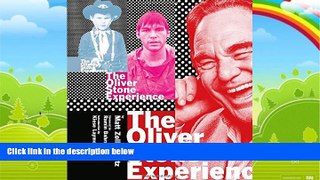 Price The Oliver Stone Experience Matt Zoller Seitz For Kindle