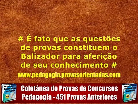 Provas Anteriores - Pedagogia