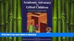 READ Academic Advocacy for Gifted Children: A Parent s Complete Guide Kindle eBooks