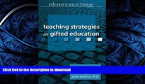 Hardcover Teaching Strategies in Gifted Education (Gifted Child Today Reader)