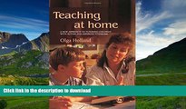 PDF Teaching At Home: A New Approach To Tutoring Children With Autism And Asperger Syndrome Kindle