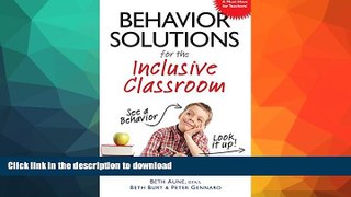 Pre Order Behavior Solutions for the Inclusive Classroom: A Handy Reference Guide that Explains
