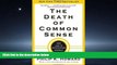 FAVORIT BOOK The Death of Common Sense: How Law Is Suffocating America BOOOK ONLINE