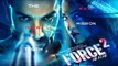 Force 2 Movie 2016 Official First Look - John Abraham, Sonakshi Sinha