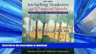 Pre Order Including Students With Special Needs: A Practical Guide for Classroom Teachers (with