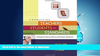 Free [PDF] Connecting Teachers, Students, and Standards: Strategies for Success in Diverse and