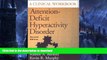 READ Attention-Deficit Hyperactivity Disorder: A Clinical Workbook, Second Edition On Book