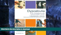 Read Book Dyscalculia Guidance: Helping Pupils with Specific Learning Difficulties in Maths Kindle