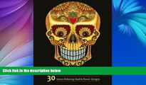 Audiobook Adult Coloring Books: Sugar Skull and Flower : Coloring Books For Adults Featuring