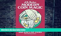 Pre Order Modern Coin Magic: 116 Coin Sleights and 236 Coin Tricks J. B. Bobo On CD