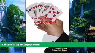 Price The Royal Road to Card Magic Jean Hugard For Kindle