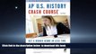 BEST PDF  AP U.S. History Crash Course (REA: The Test Prep AP Teachers Recommend) BOOK ONLINE