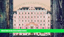 Pre Order The Wes Anderson Collection: The Grand Budapest Hotel Matt Zoller Seitz On CD