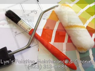 Lyn's Painting Maintenance & Cleaning - (423) 313-6886
