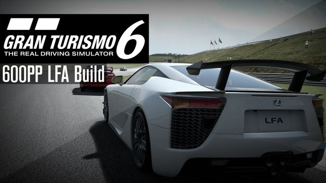Gran Turismo 6 - 600PP Lexus LFA Nurburgring Package Build
