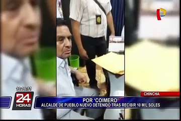 Chincha: detienen a alcalde de Pueblo Nuevo por recibir “Coima”