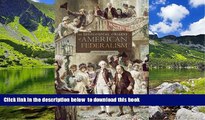 PDF [FREE] DOWNLOAD  The Ideological Origins of American Federalism BOOK ONLINE