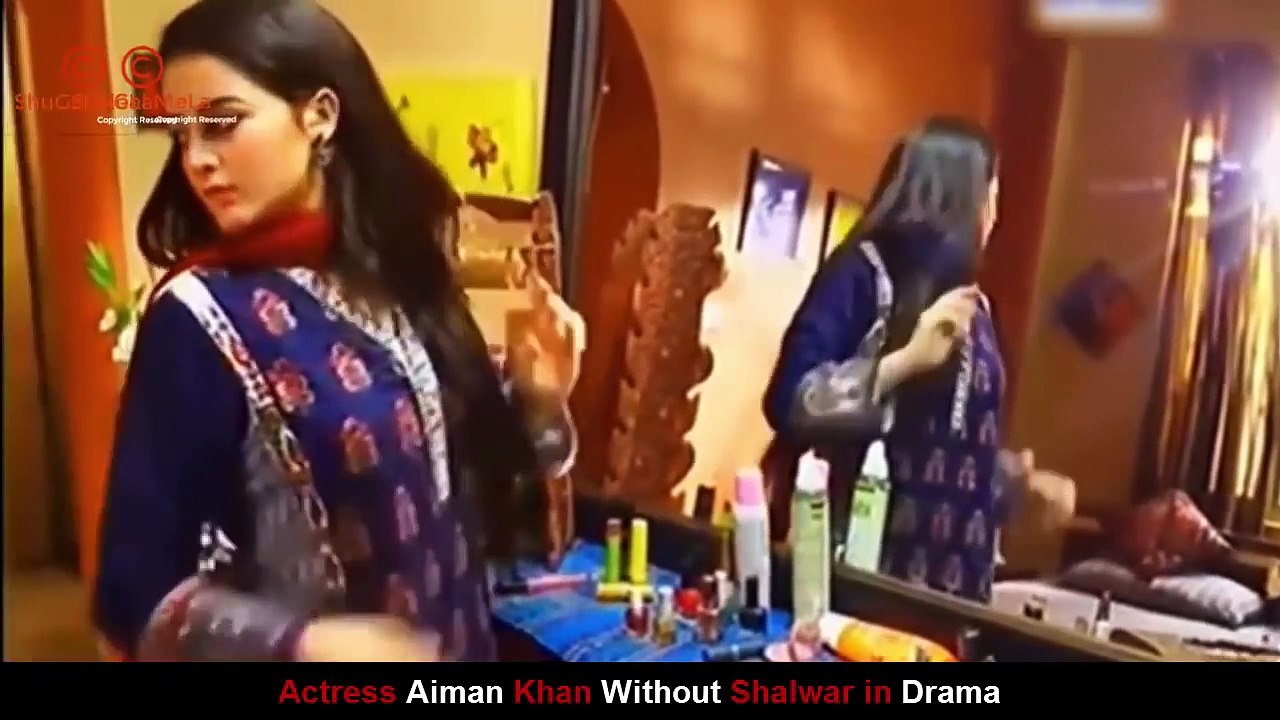 1280px x 720px - Actress Aiman Khan Without Shalwar in Drama - Viral Video - video ...