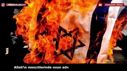 İsrail Yanıyor ! Rabbim haber veriyor.. Bakara / 114 Abdullah Altun