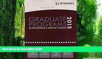 Buy NOW  Graduate Programs in Engineering   Applied Sciences 2015 (Peterson s Graduate Programs in