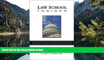 Buy Jeremy B. Horwitz Law School Insider: The Comprehensive 21st Century Guide to Success in