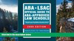 Buy Wendy Margolis ABA-LSAC Official Guide to ABA-Approved Law Schools 2009 (Aba Lsac Official