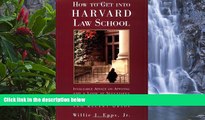 Read Online Jr.,Willie Epps How To Get Into Harvard Law School Audiobook Download