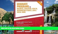 Buy Peterson s Graduate Programs in Business, Education, Health, Information Studies, Law   Social