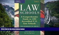 Online  Peterson s Law Schools 2001: A Comprehensive Guide to 183 Accredited U.S. Law Schools Full