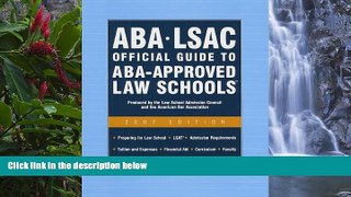 Read Online  ABA/LSAC Official Guide to ABA-Approved Law Schools Full Book Epub