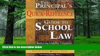 Buy NOW  The Principal s Quick-Reference Guide to School Law: Reducing Liability, Litigation, and
