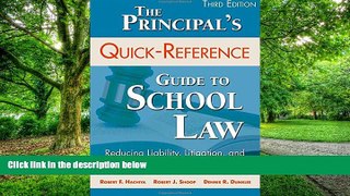 Buy  The Principal s Quick-Reference Guide to School Law: Reducing Liability, Litigation, and