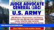 Read Online Department of Defense 21st Century Complete Guide to the Judge Advocate General (JAG)