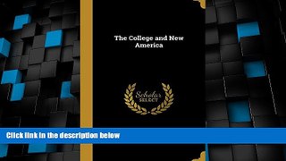Price The College and New America  On Audio