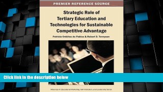 Price Strategic Role of Tertiary Education and Technologies for Sustainable Competitive Advantage