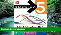Buy William Ma 5 Steps to a 5 AP Calculus BC 2016 (5 Steps to a 5 on the Advanced Placement